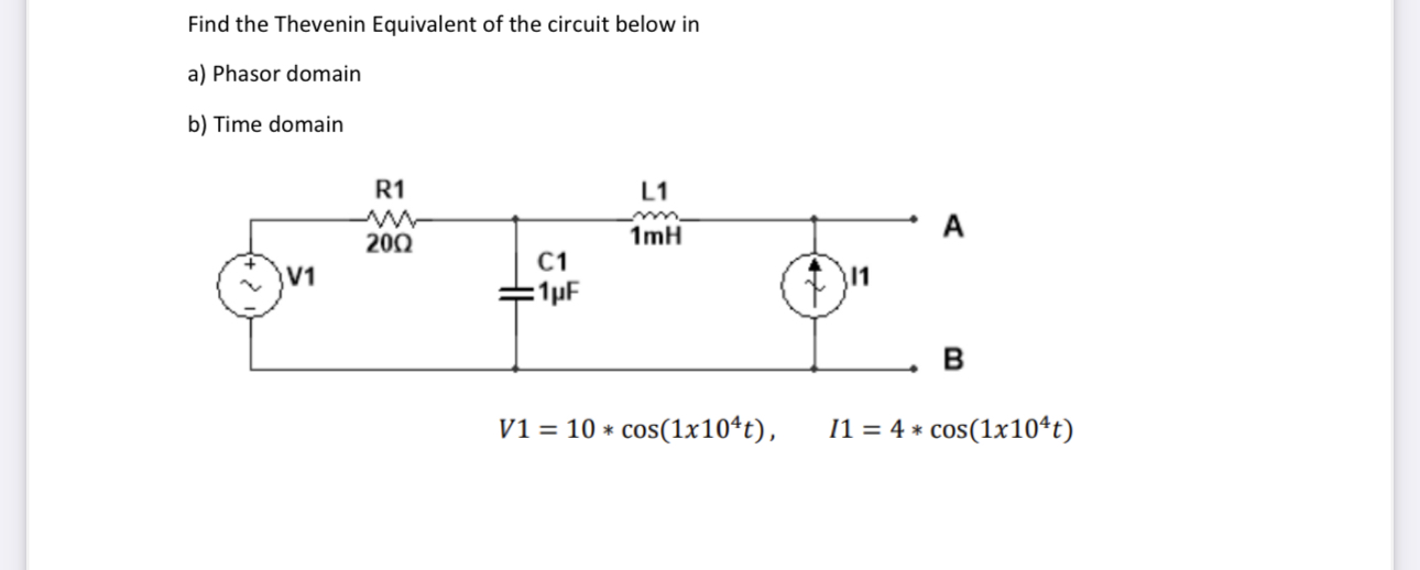 Find the Thevenin Equivalent of the circuit below