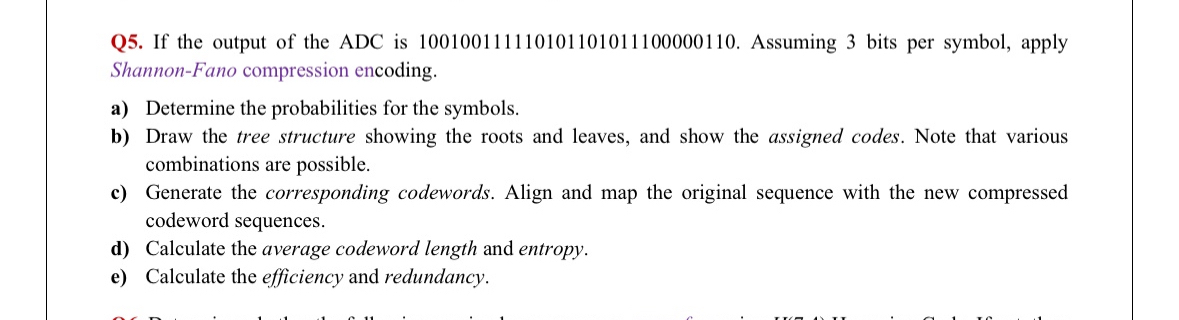 Q 5 . If the output of the ADC is 1 0 0 1 0 0 1 1