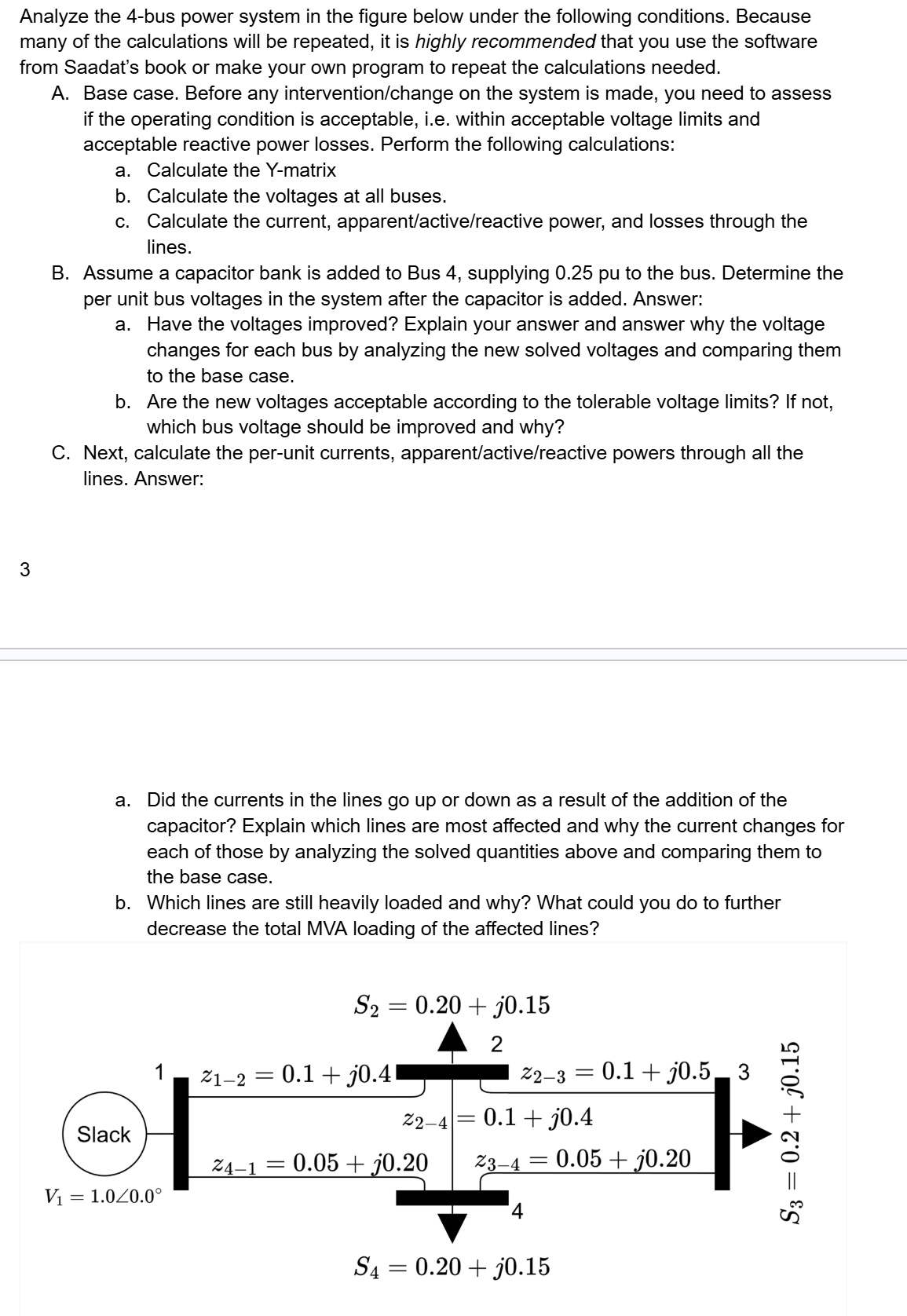 Analyze the 4 - bus power system in the figure