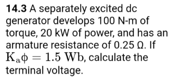 1 4 . 3 A separately excited dc generator