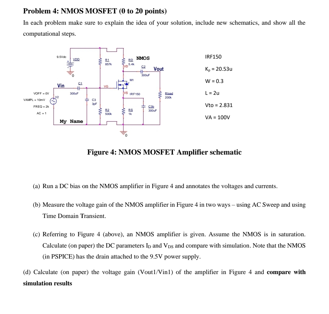 Problem 4 : NMOS MOSFET ( 0 to 2 0 points ) In