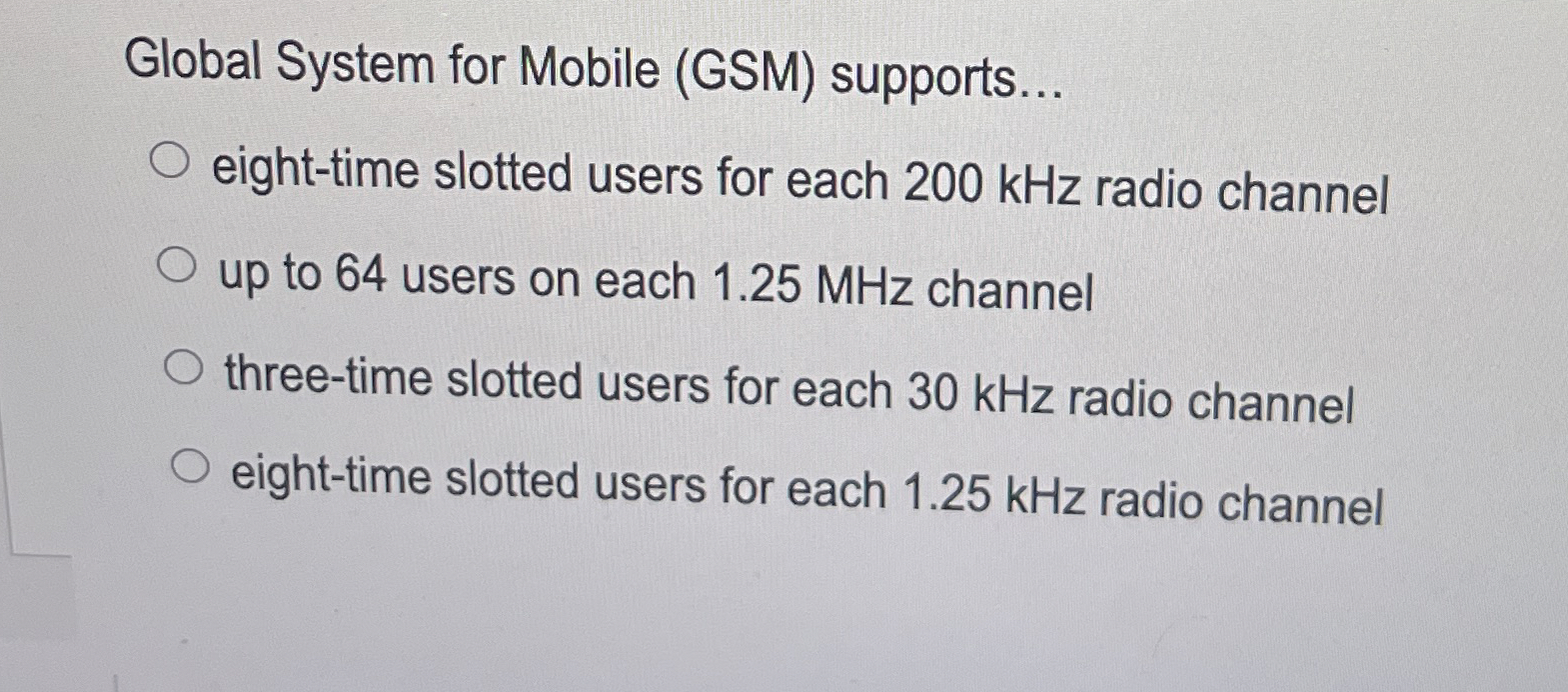 Global System for Mobile ( GSM ) supports...