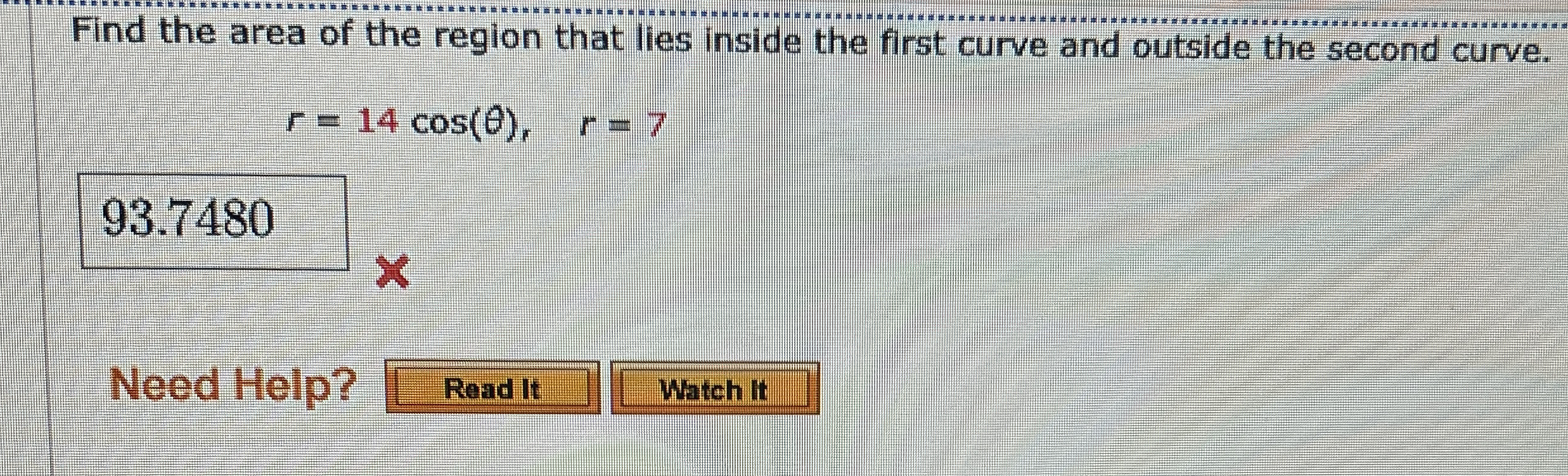 Find the area of the region that lies inside the