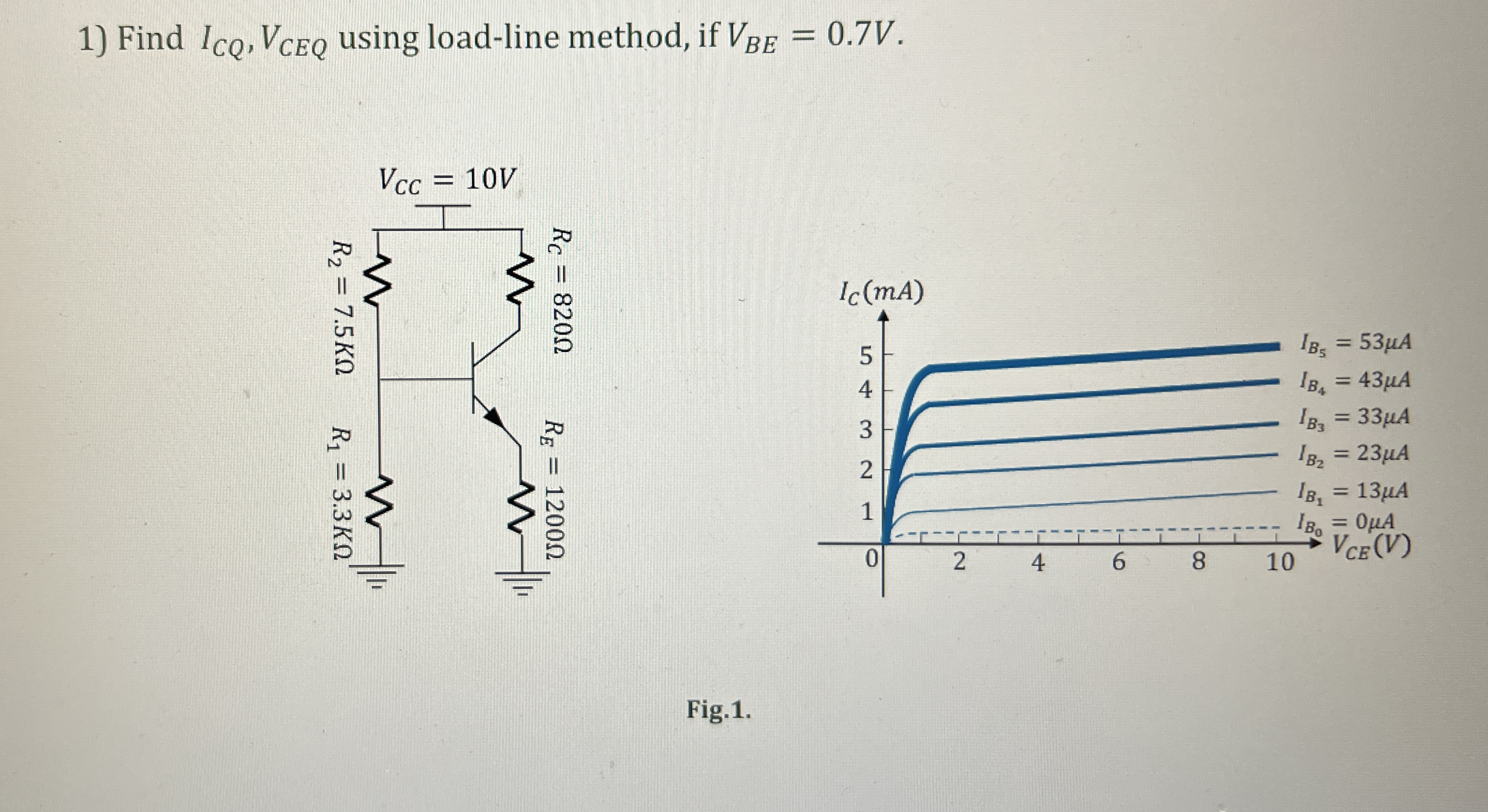 Find I C Q , V C E Q using load - line method, if