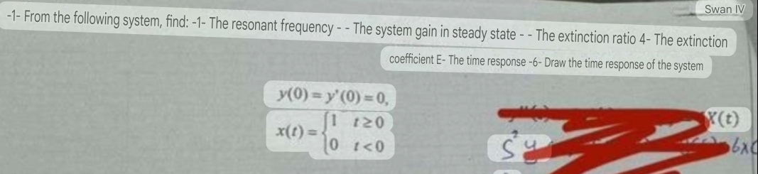 - 1 - From the following system, find: - 1 - The