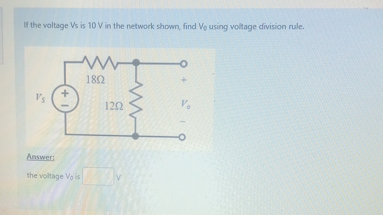 If the voltage V is 1 0 V in the network shown,