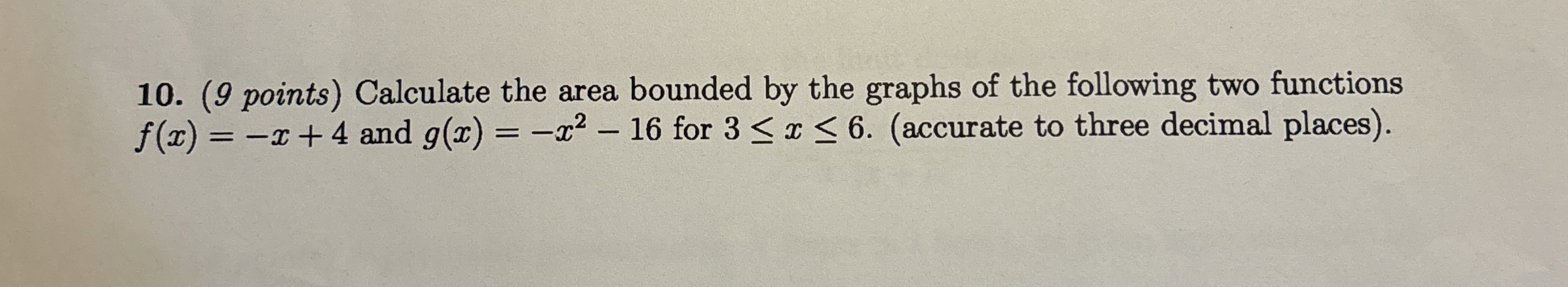 ( 9 points ) Calculate the area bounded by the