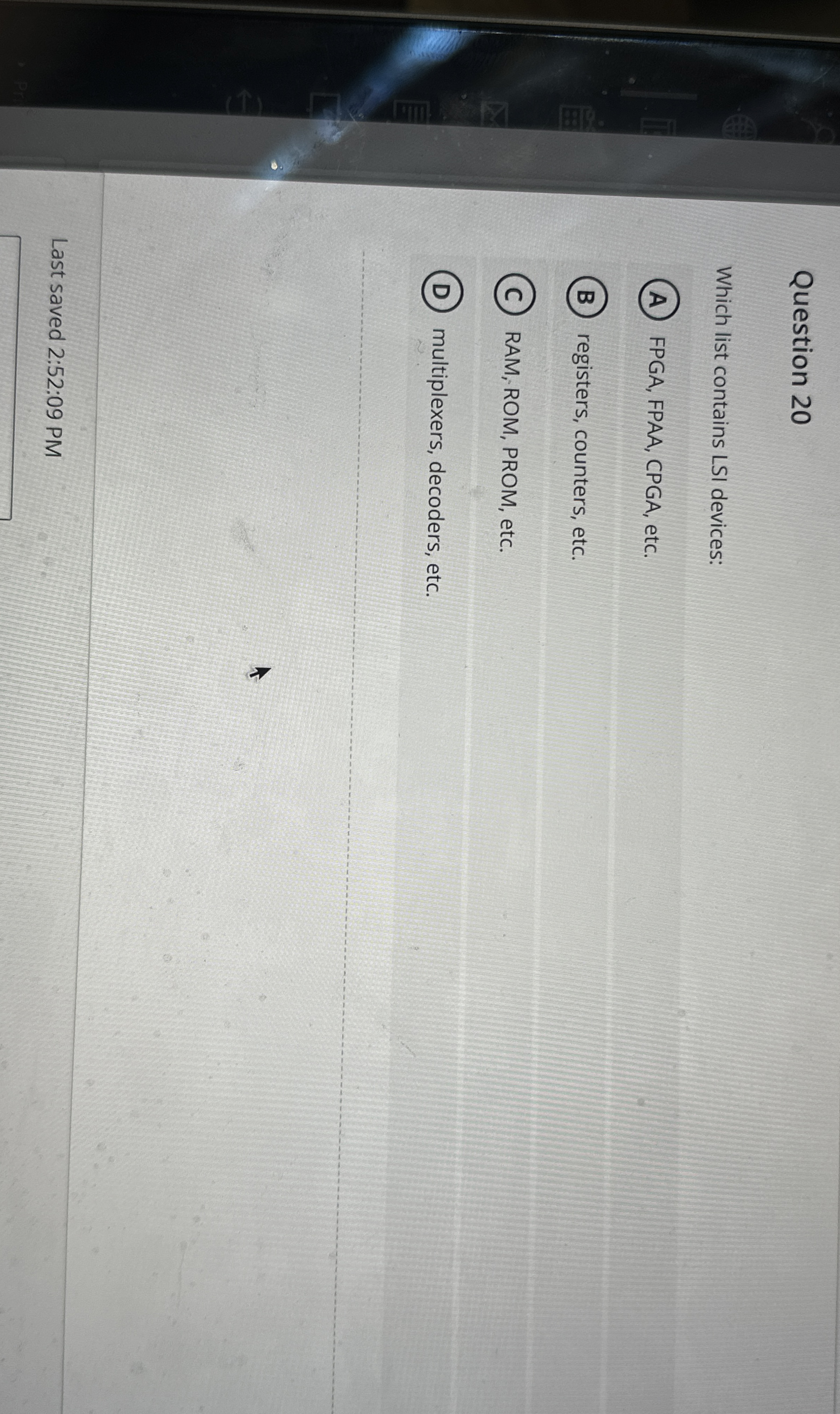 Question 2 0 Which list contains LSI devices: