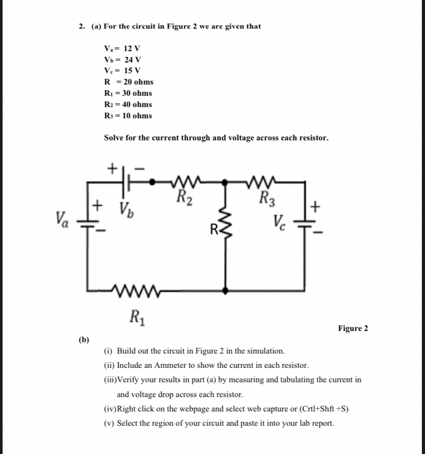( a ) For the circuit in Figure 2 we are given