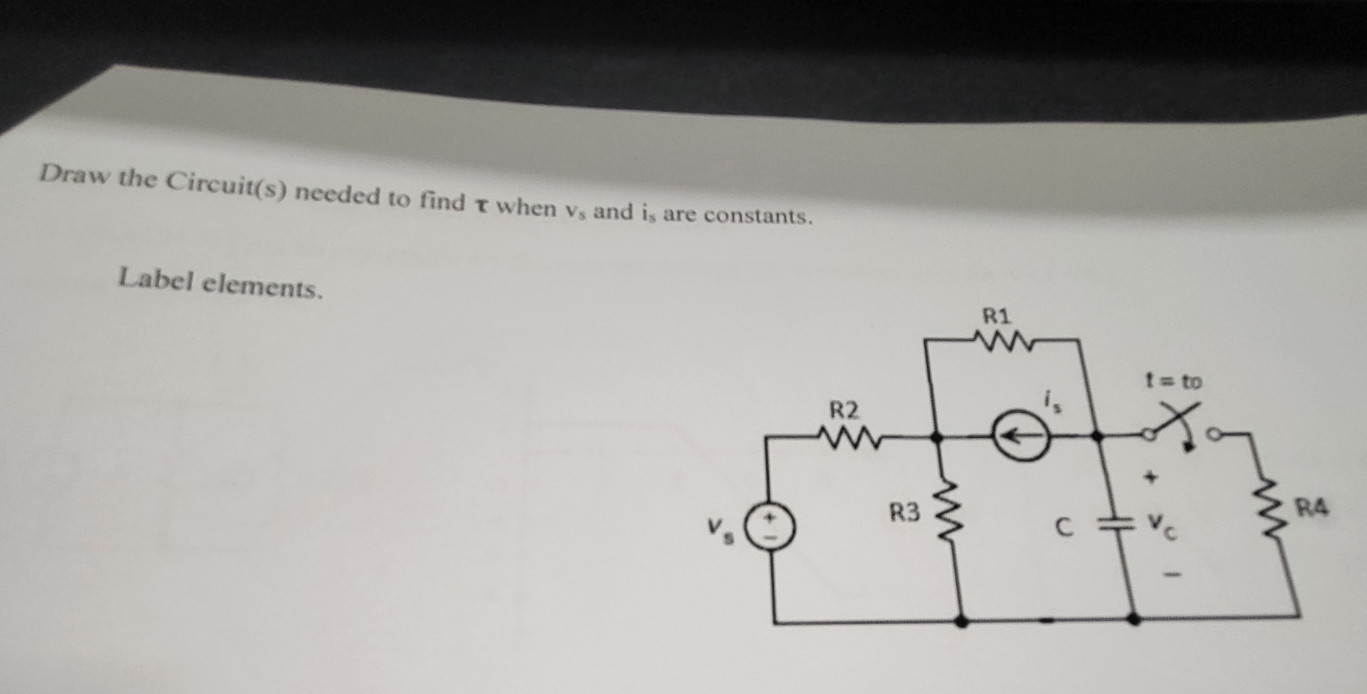 Draw the Circuit ( s ) needed to find when v s
