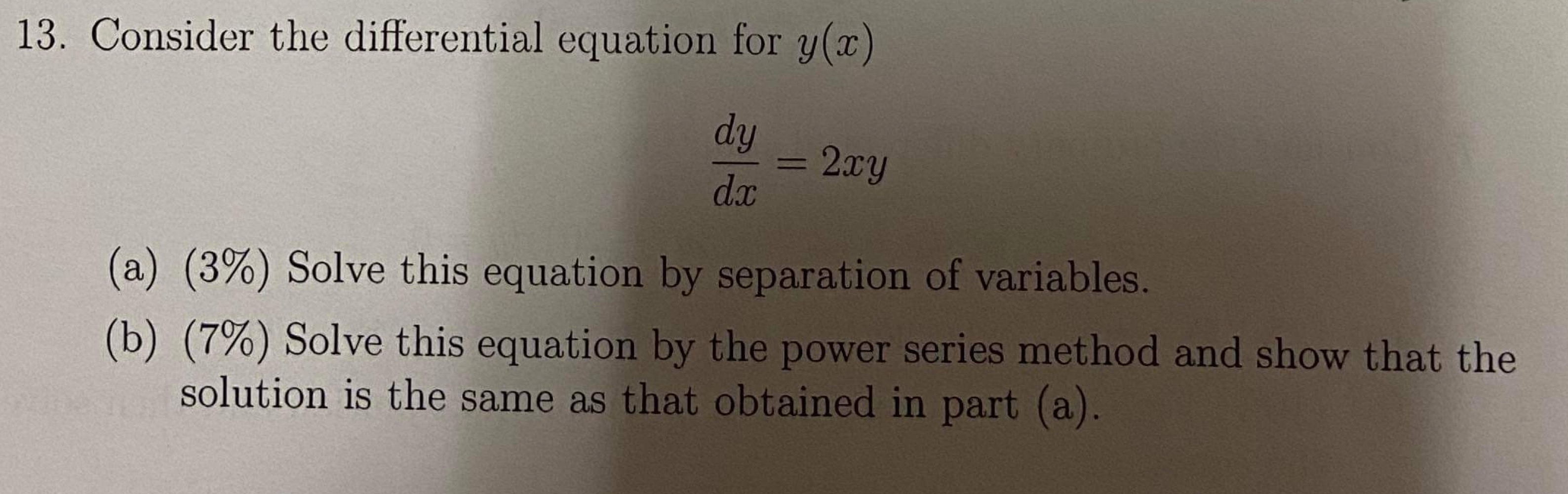 Consider the differential equation for y ( x ) d