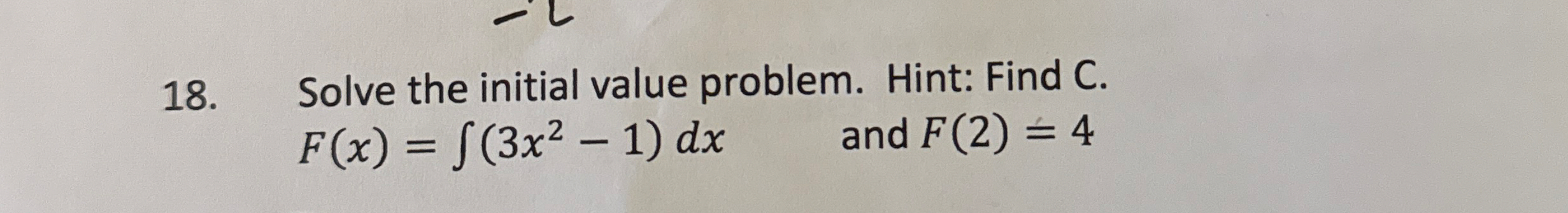 Solve the initial value problem. Hint: Find C . F