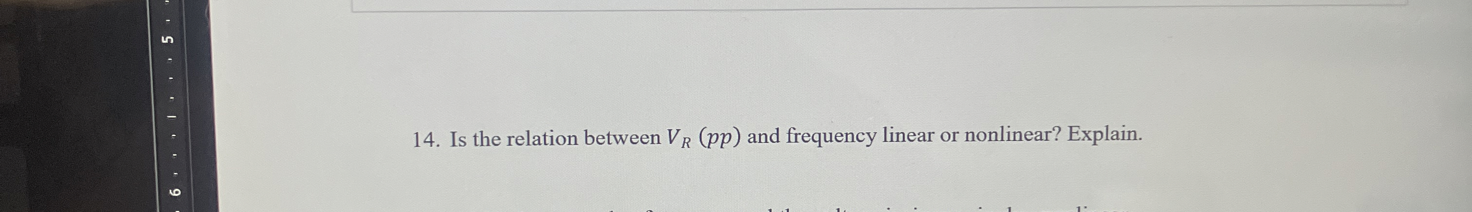Is the relation between V R ( p p ) and frequency