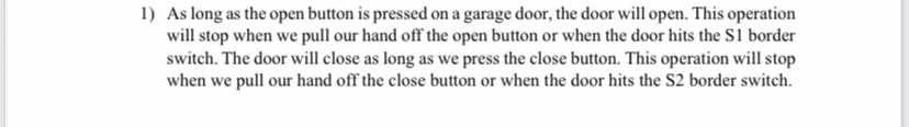 As long as the open button is pressed on a garage