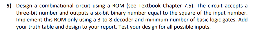 Design a combinational logic circuit first draw