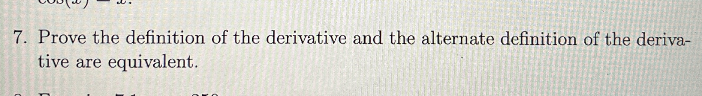 Prove the definition of the derivative and the