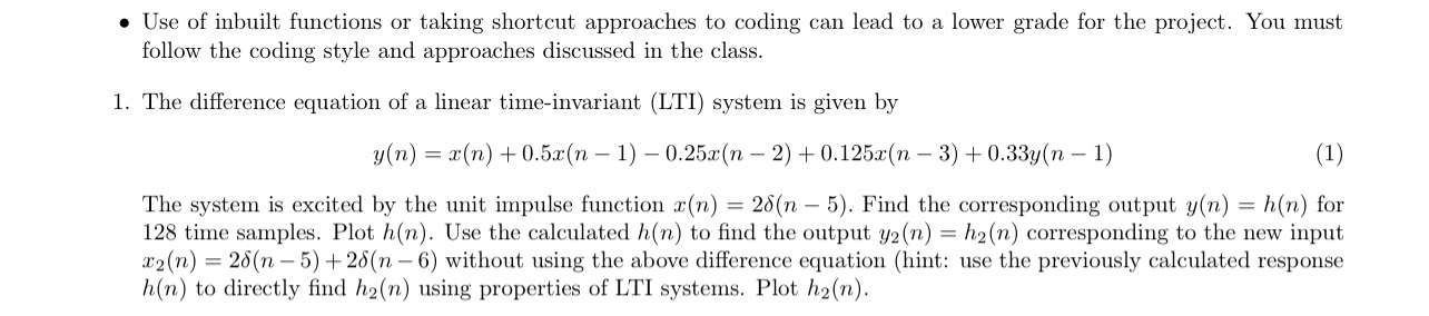 Use of inbuilt functions or taking shortcut