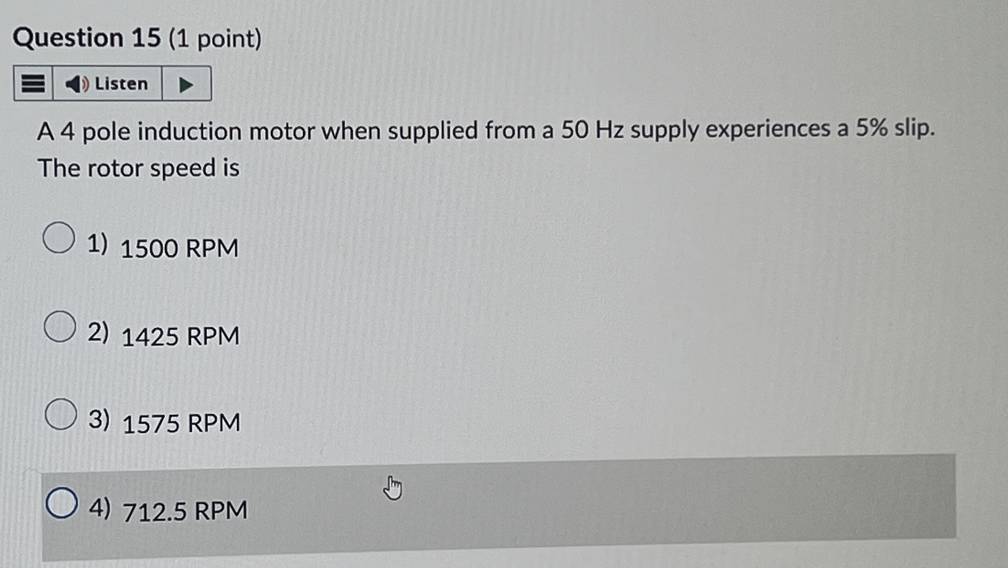 Question 1 5 ( 1 point ) Listen A 4 pole