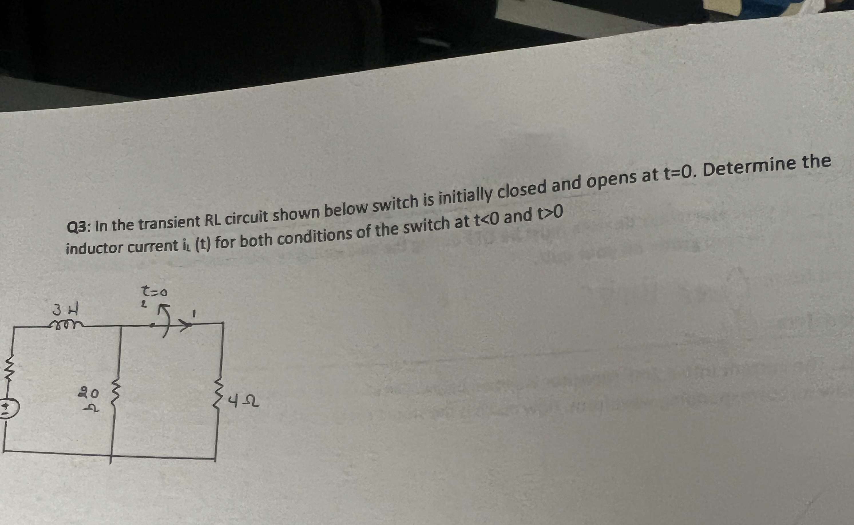Q 3 : In the transient RL circuit shown below