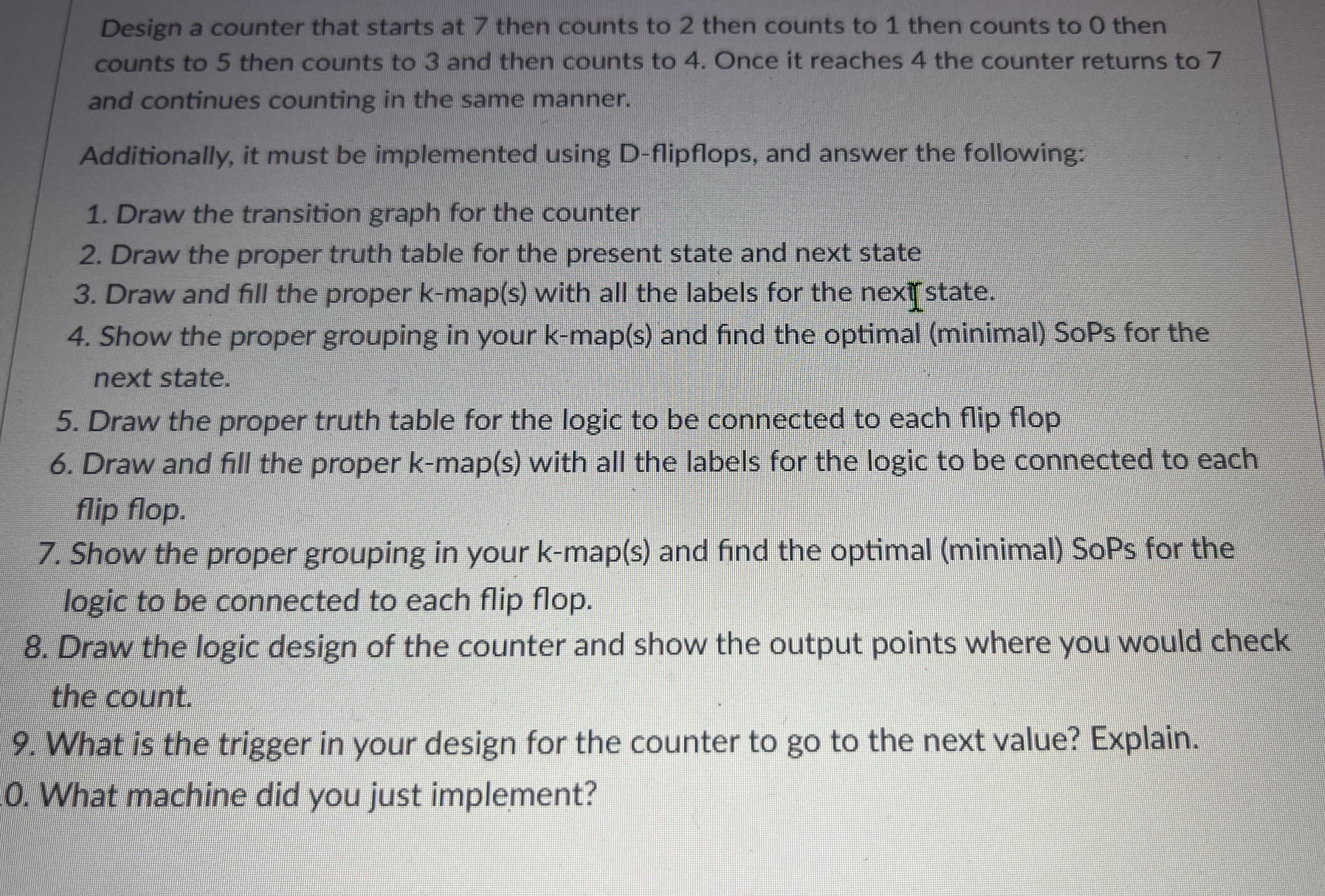 Design a counter that starts at 7 then counts to