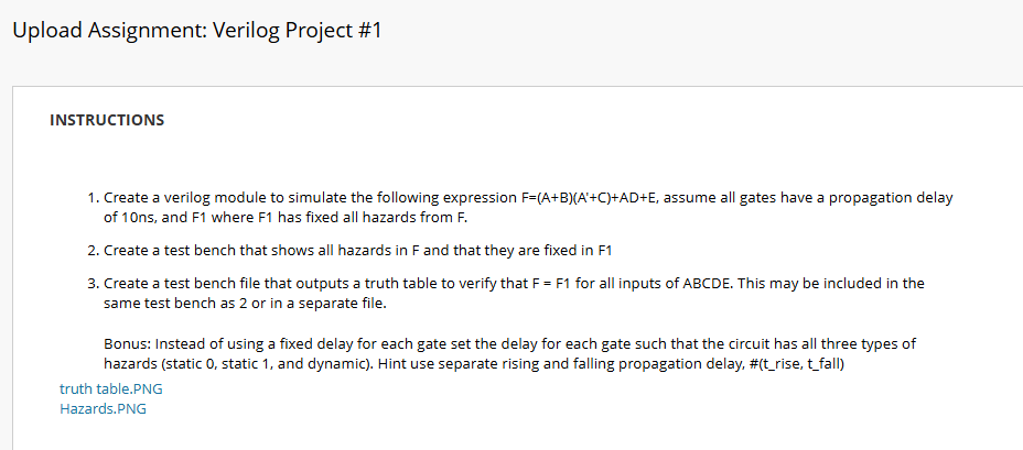 1 ) Create a verilog module to simulate the