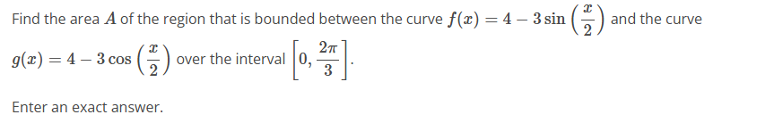 Find the area A of the region that is bounded