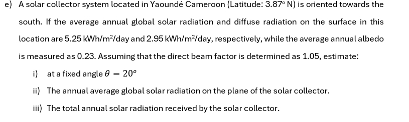 e ) A solar collector system located in Yaound