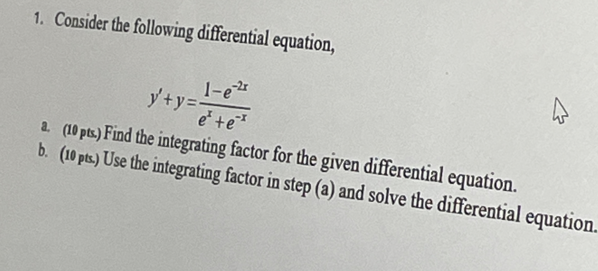 Consider the following differential equation, y '
