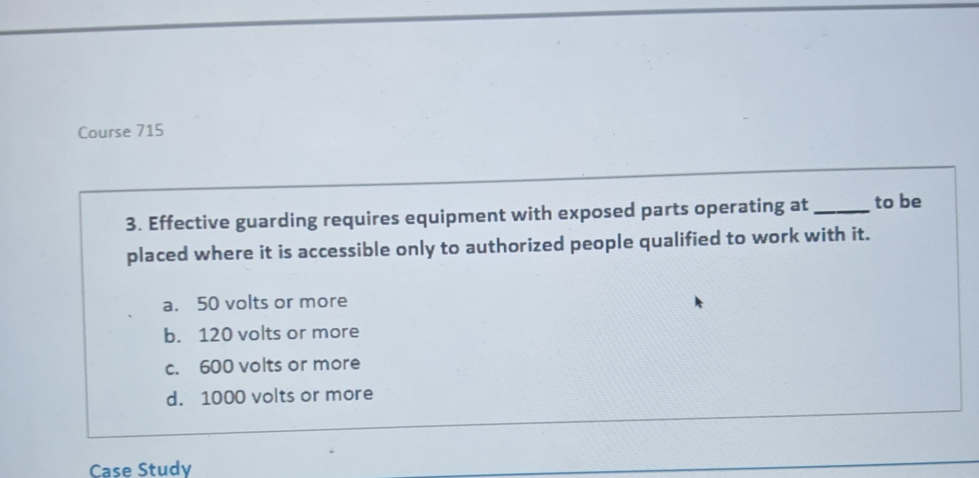 Course 7 1 5 3 . Effective guarding requires