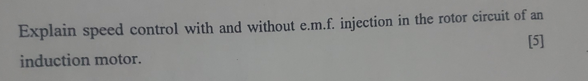 Explain speed control with and without e . m . f