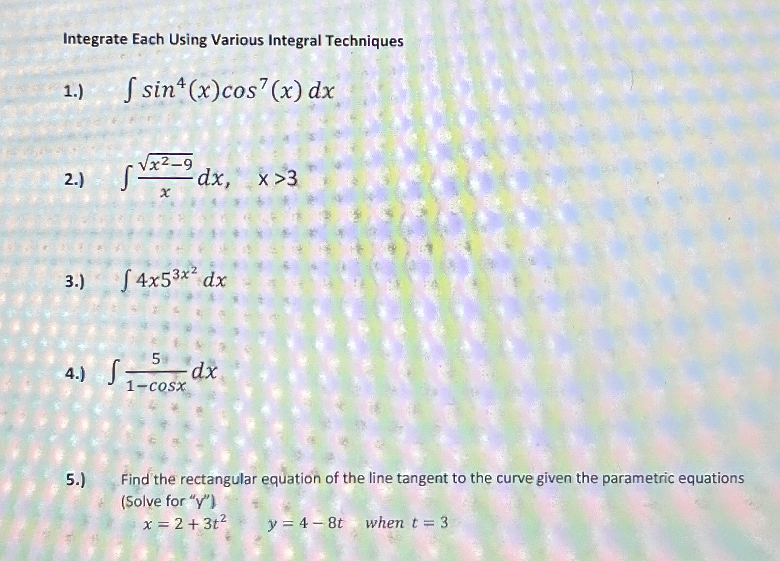 Integrate Each Using Various Integral Techniques