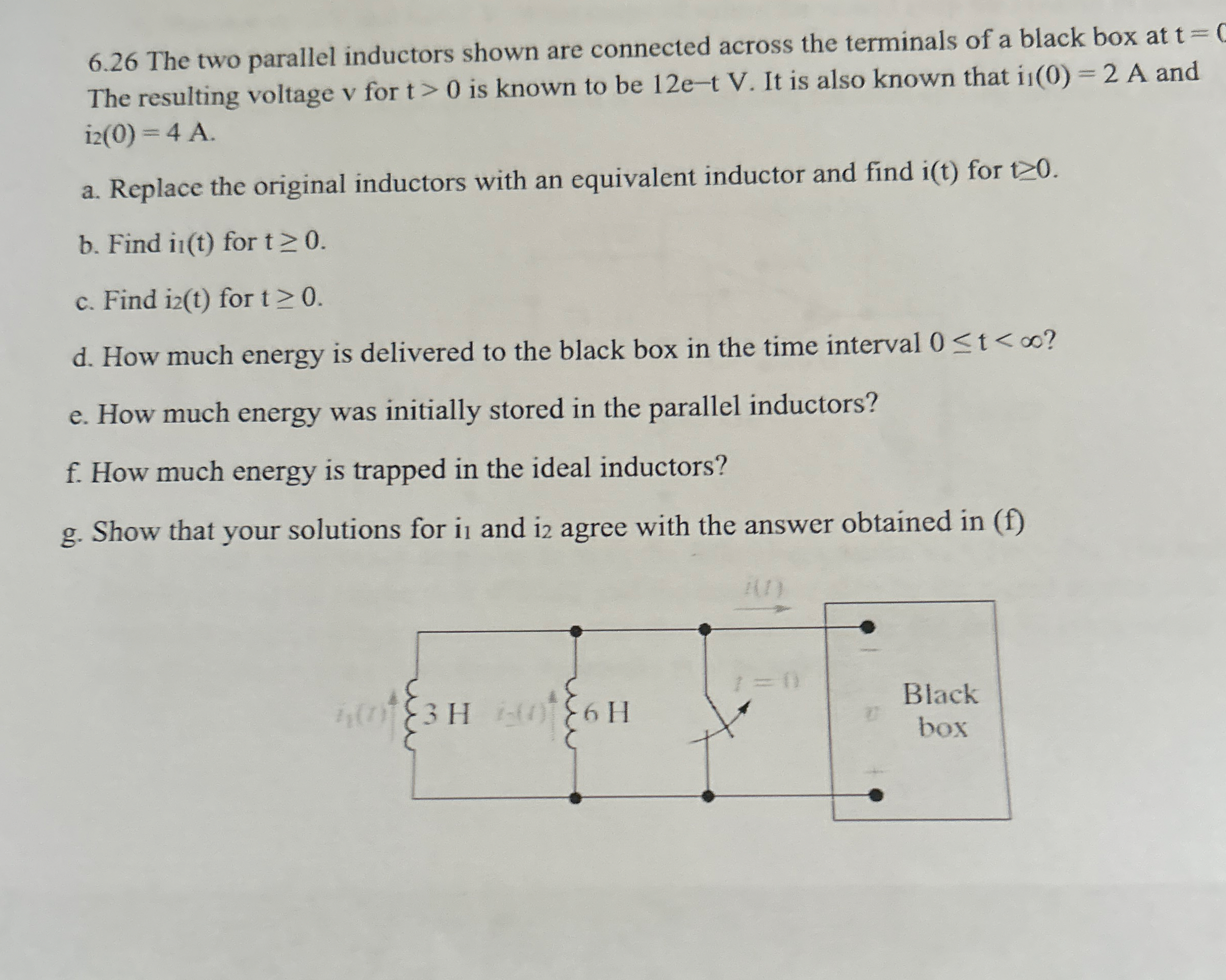 6 . 2 6 The two parallel inductors shown are