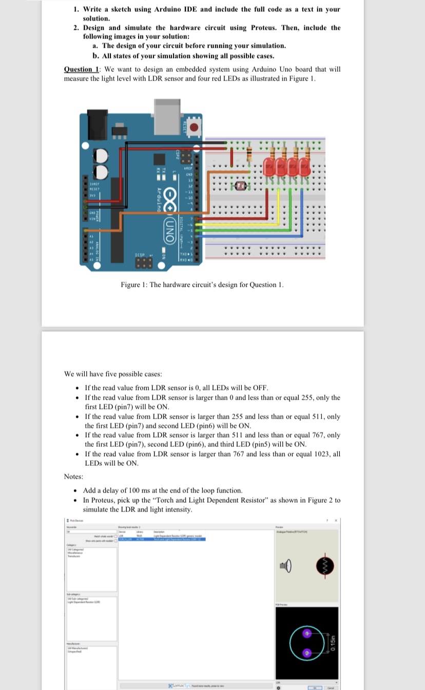 Write a sketch using Arduino IDE and include the