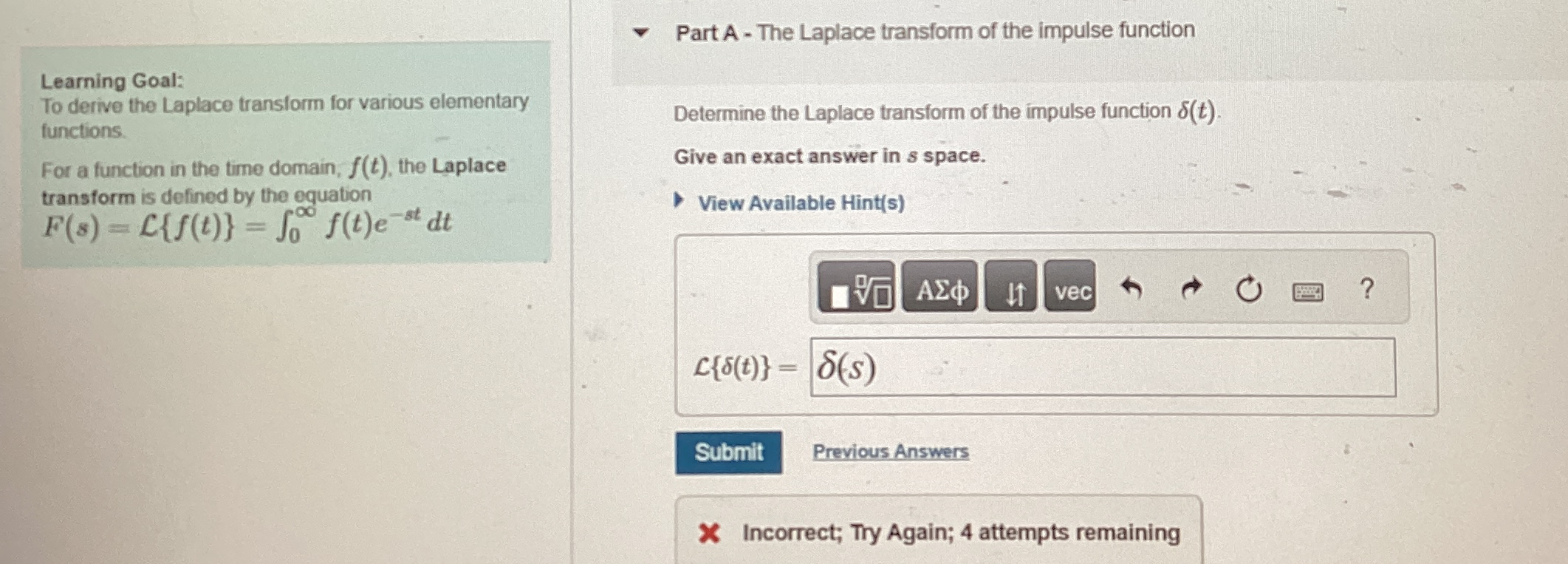 Learning Goal: To derive the Laplace transform