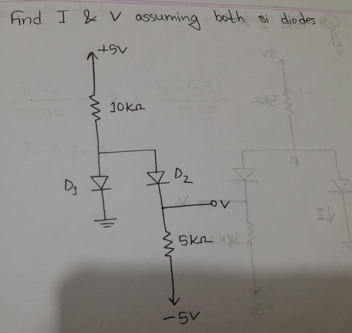 Find I & V assuming both si diodes