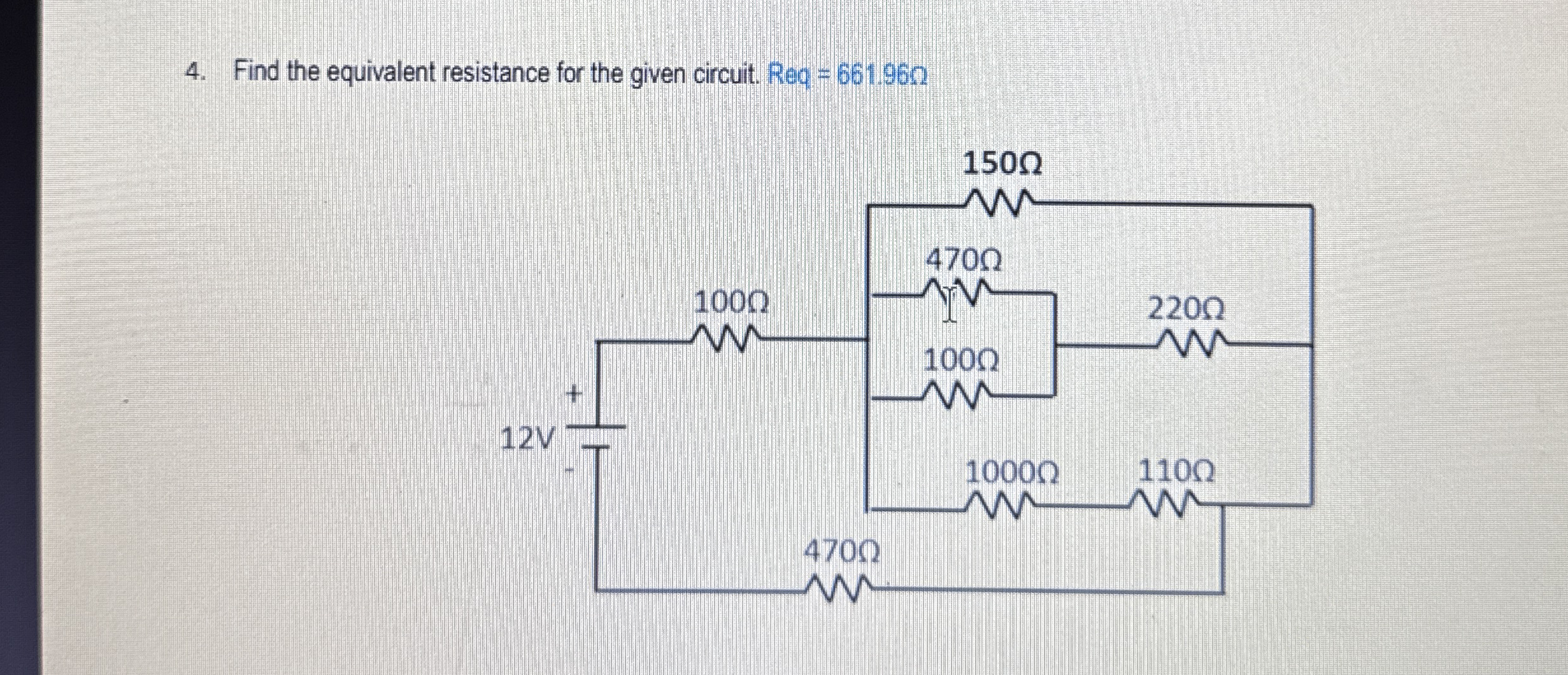 Find the equivalent resistance for the given