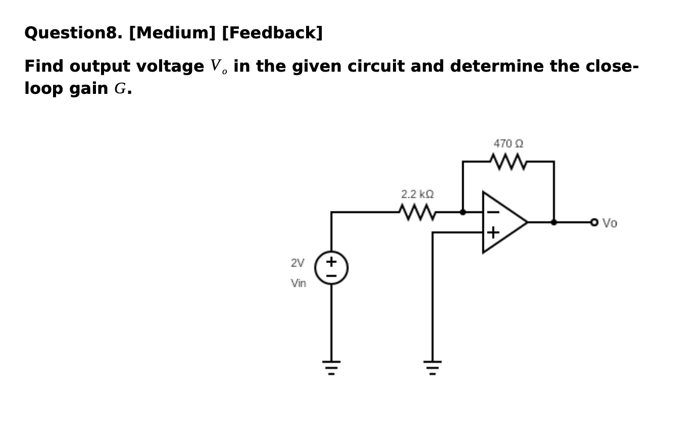 Question 8 . [ Medium ] [ Feedback ] Find output