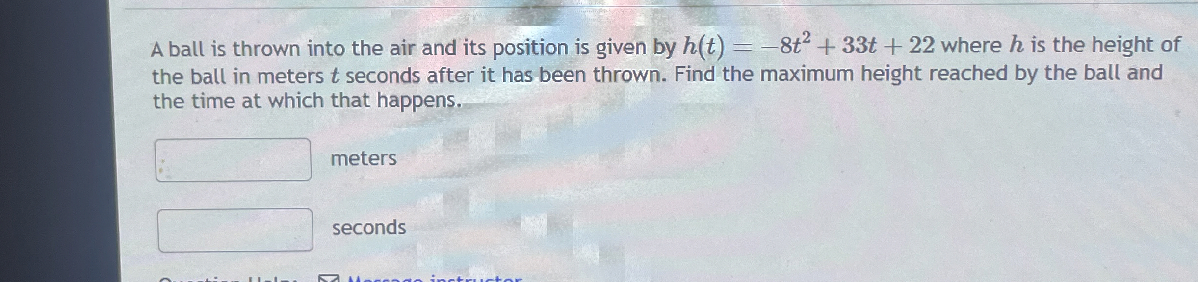 A ball is thrown into the air and its position is