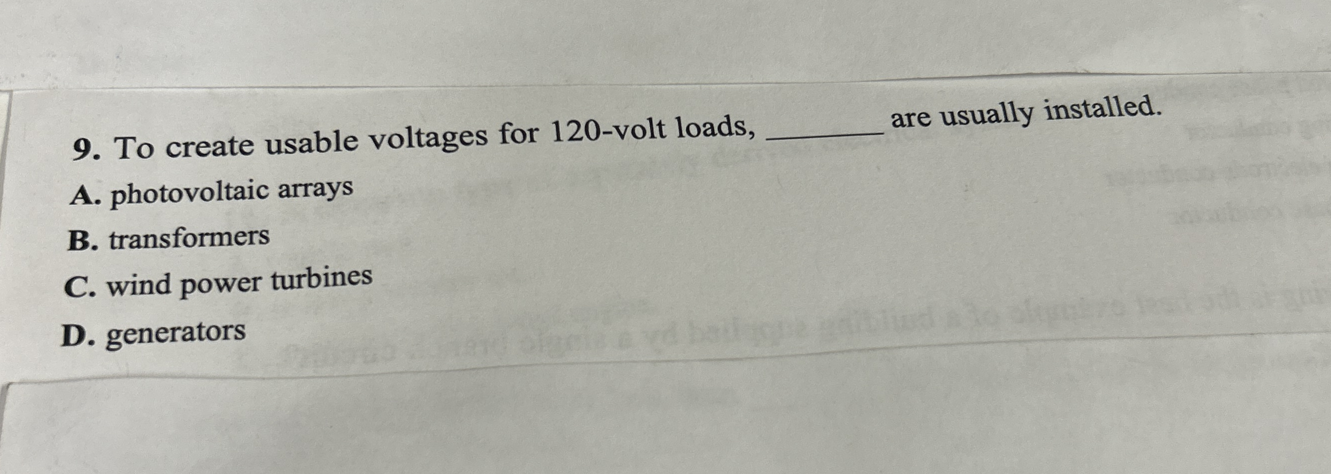 To create usable voltages for 1 2 0 - volt loads,
