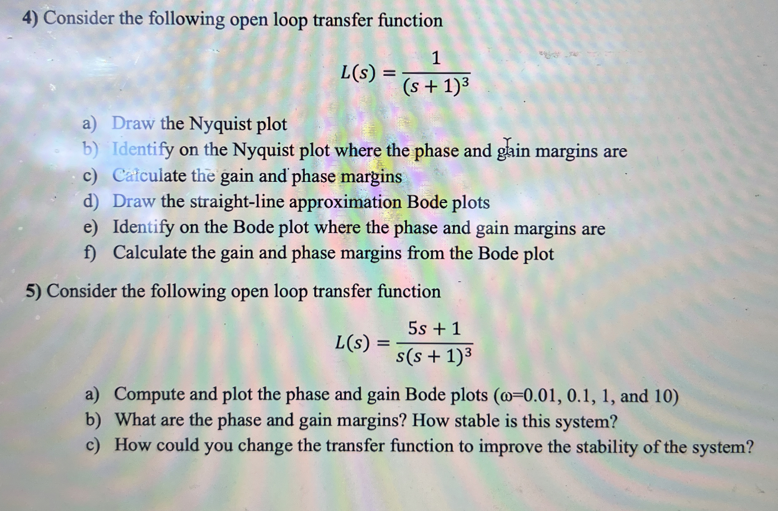 Consider the following open loop transfer