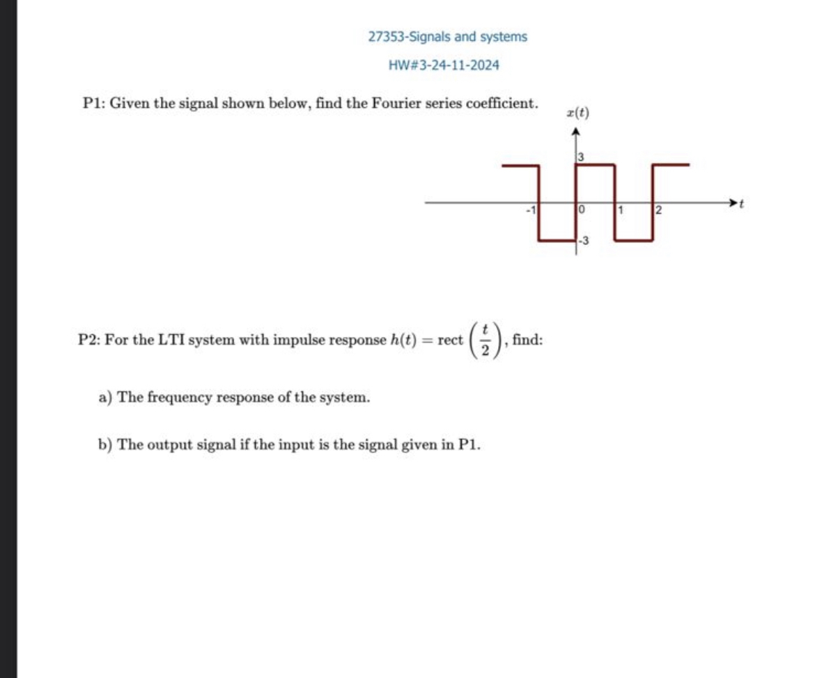 2 7 3 5 3 - Signals and systems HW# 3 - 2 4 - 1 1
