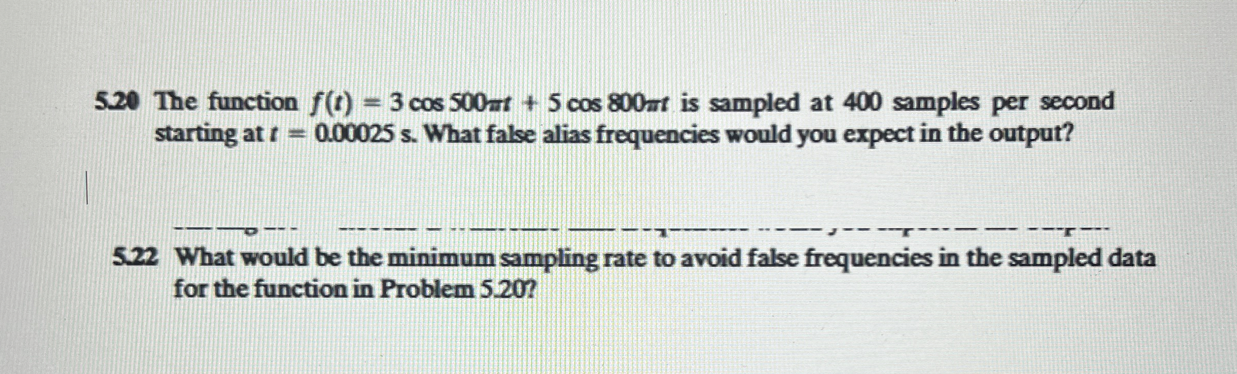 Solve dis 2 ploblems 5 . 2 0 The function f ( t )