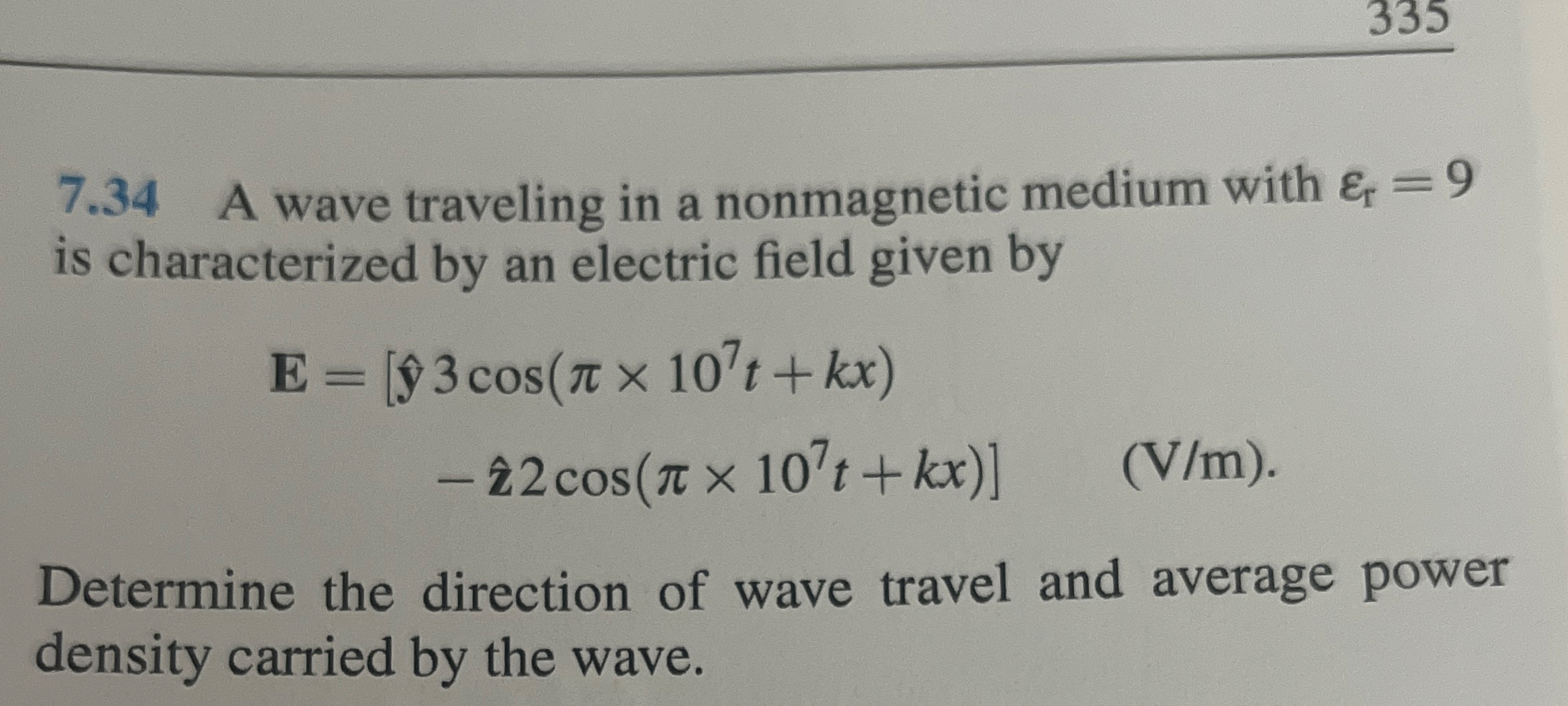 3 3 5 7 . 3 4 A wave traveling in a nonmagnetic