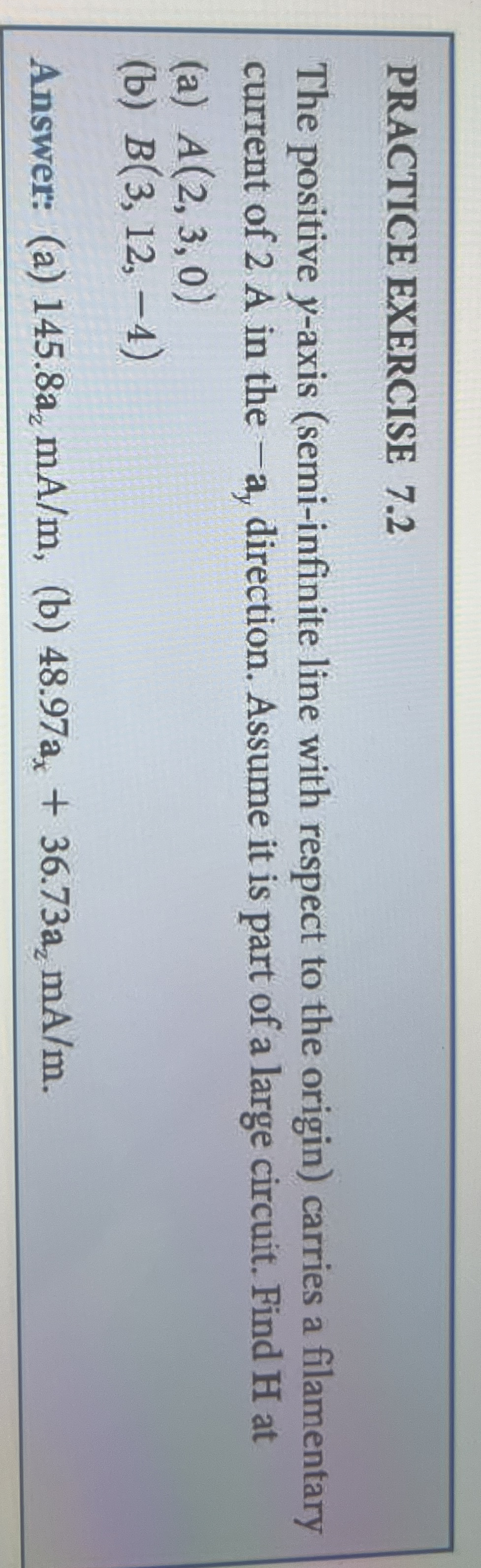 PRACTICE EXERCISE 7 . 2 The positive y - axis (