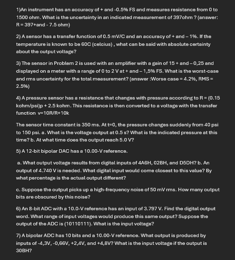 1 ) An instrument has an accuracy of + and - 0 .