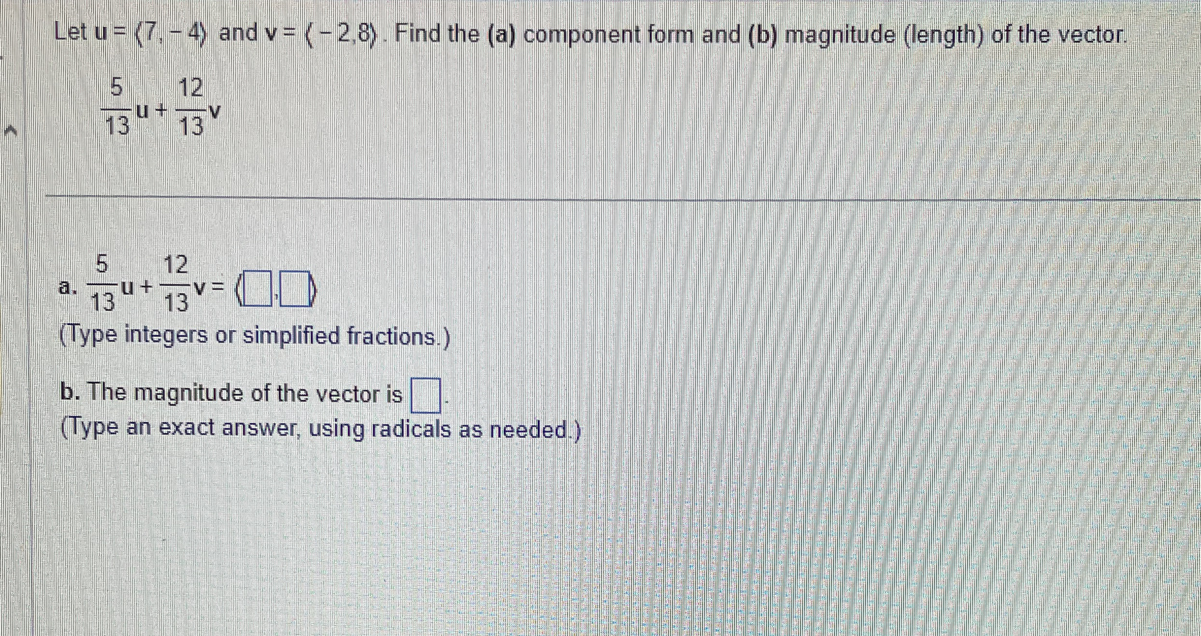 Q . 2 3 Let u = ( : 7 , - 4 : ) and v = ( : - 2 ,