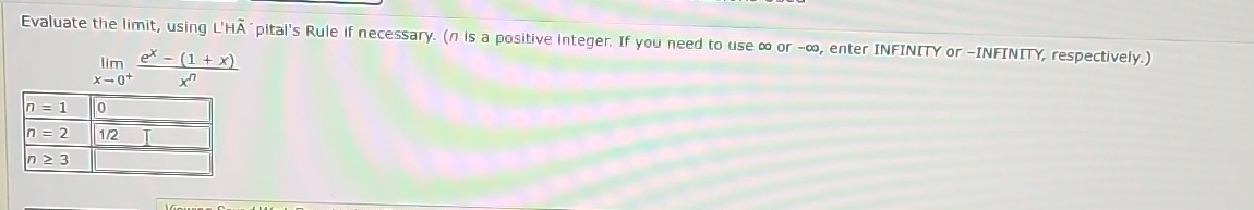Evaluate the limit , using L ' H pital's Rule if