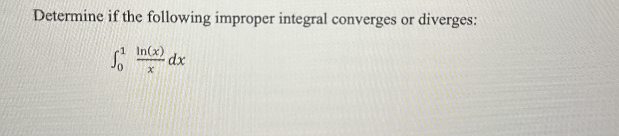 Determine if the following improper integral