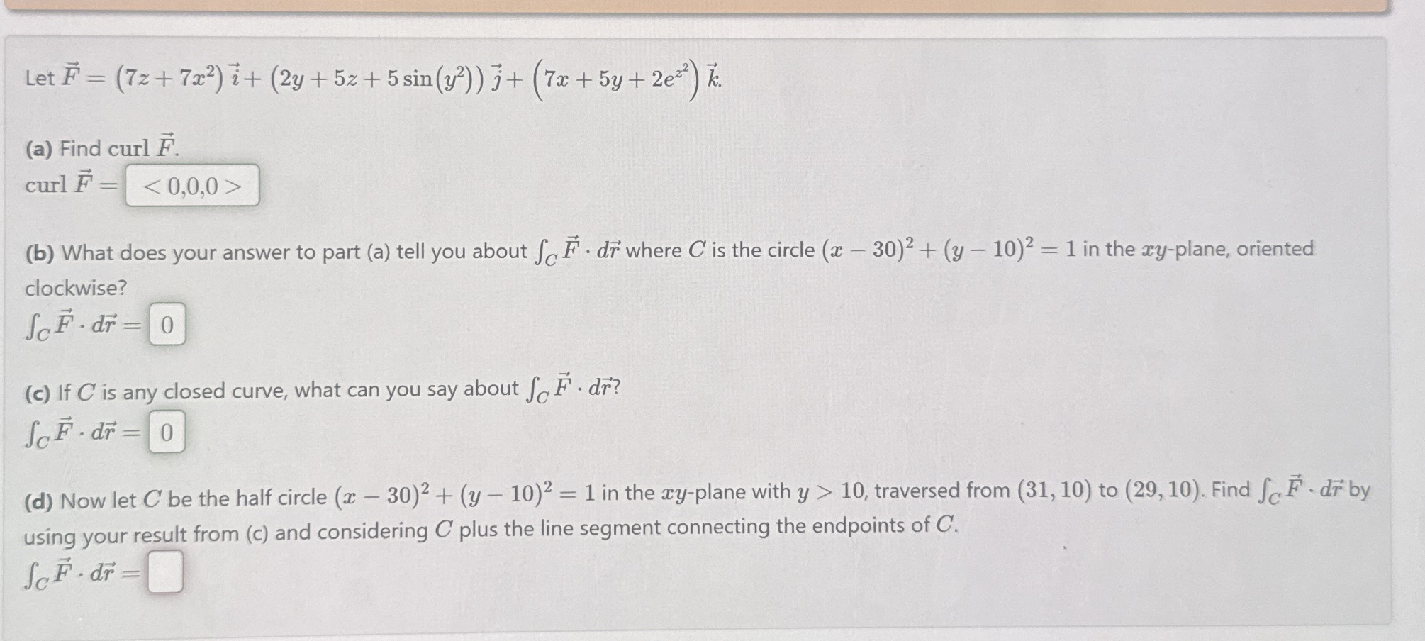 Let vec ( F ) = ( 7 z + 7 x 2 ) v e c ( i ) + ( 2