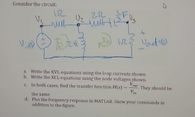 Consider the circuit: a . Write the KVL equations